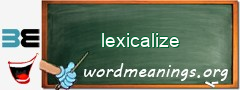 WordMeaning blackboard for lexicalize